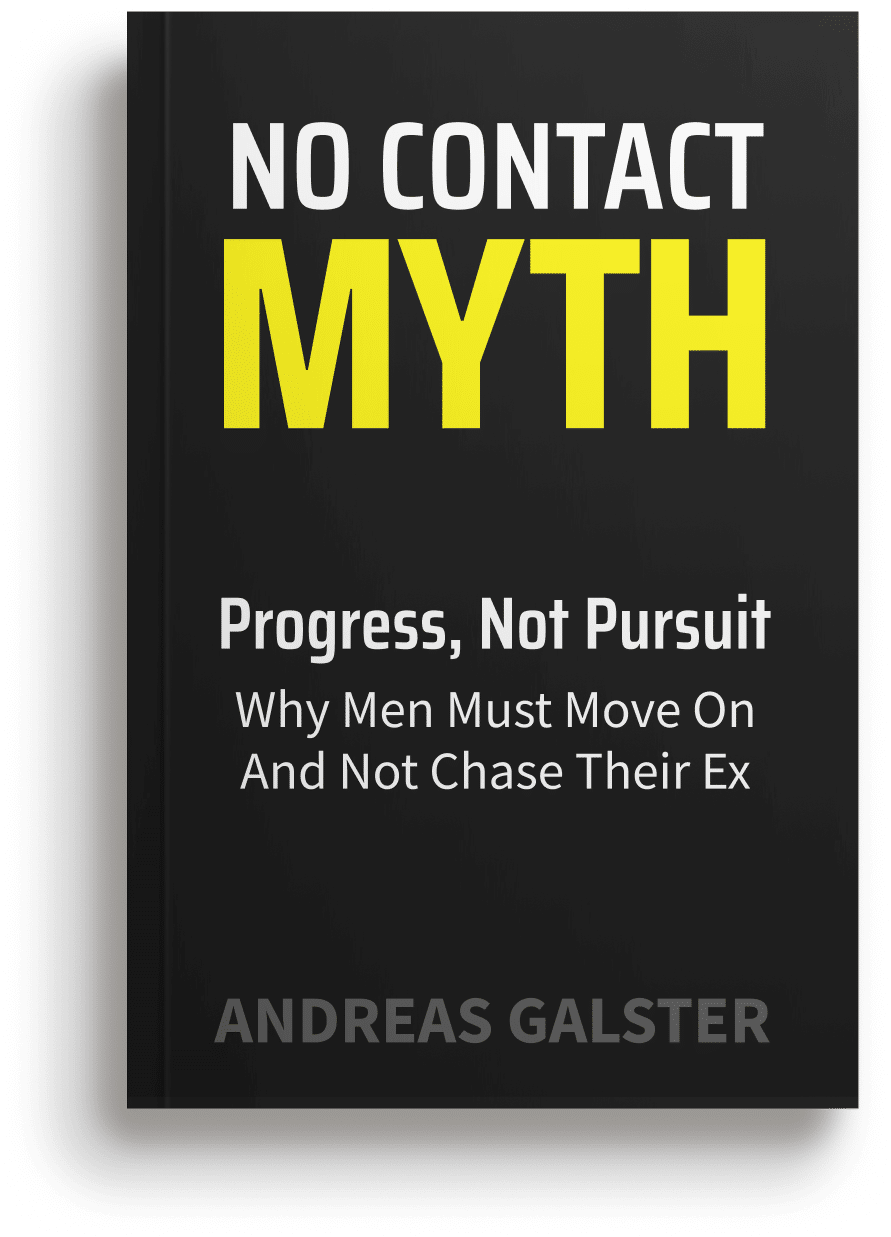 No Contact Myth | Progress, Not Pursuit | Why Men Must Move On And Not Chase Their Ex